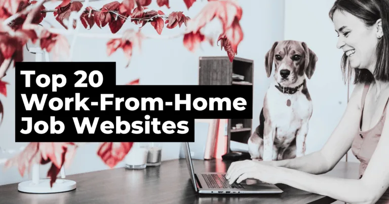 Top 20 Work-From-Home Job Websites