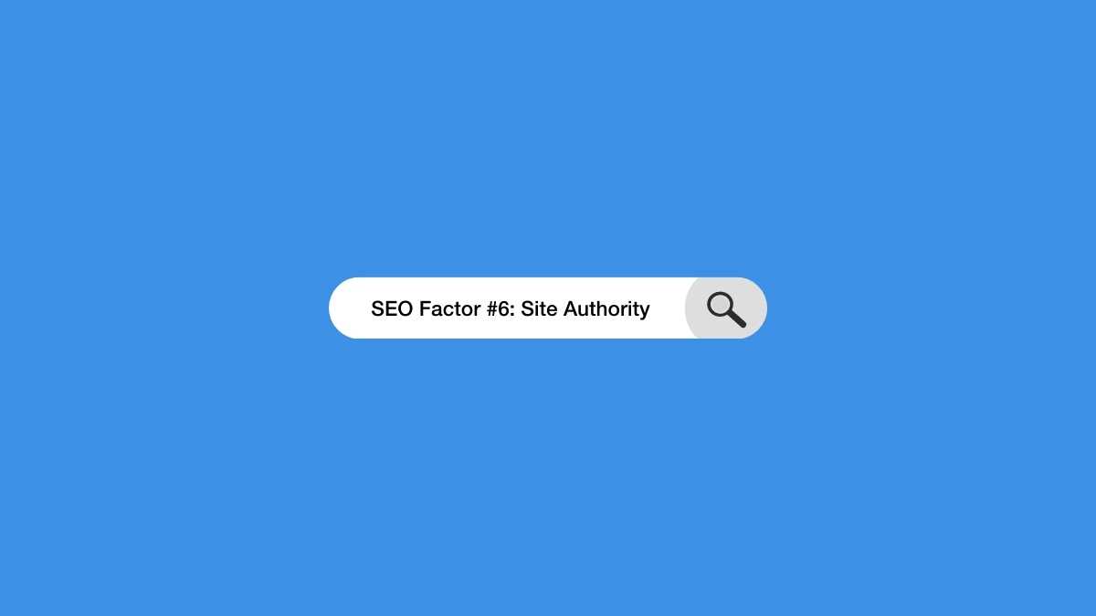 SEO Factor #6 Site Authority - SEO Tutorial For Beginners - Learning SEO - Startup Library