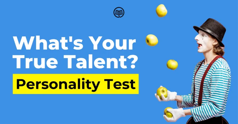 What's Your True Talent (Personality Test). - startup library